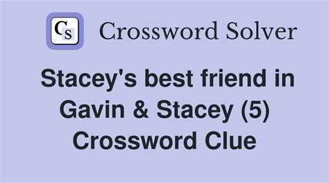 and stacey crossword clue